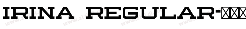 Irina Regular字体转换